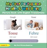 My First Portuguese Health and Well Being Picture Book with English Translations