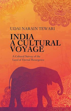 India A Cultural Voyage