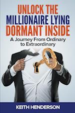 Unlock The Millionaire Lying Dormant Inside
