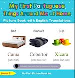 My First Portuguese Things Around Me at Home Picture Book with English Translations