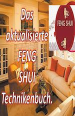 Das Aktualisierte Feng Shui Technikenbuch