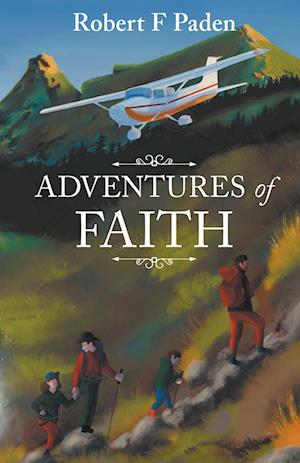 Adventures in Faith