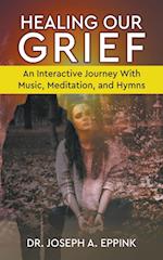 Healing Our Grief