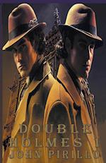 Sherlock Holmes, Double Holmes 1 