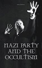 Nazi Party and the Occultism 