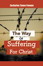 The Way Of Suffering For Christ 