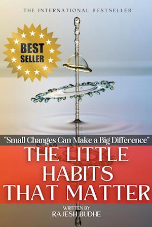 The Little Habits That Matter