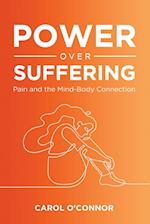 Power Over Suffering 