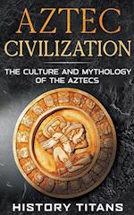 Aztec Civilization