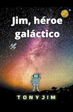 Jim, héroe galáctico