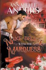 Make Believe With The Marquess