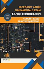 Microsoft Azure Fundamentals Exam AZ-900 Certification Concept Based Practice Question Latest Edition 2023 