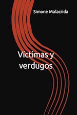 Víctimas y verdugos