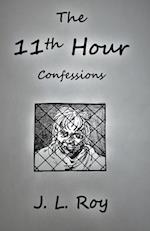 The 11th Hour Confessions