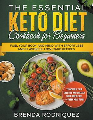 The Essential Keto Diet Cookbook for Beginners