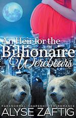 An Heir for the Billionaire Werebears 