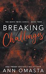 Breaking Challenges