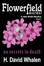 FlowerField Murder