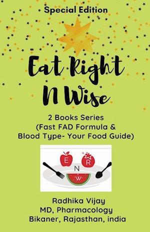 Eat Right N Wise-Special Edition (Compilation of two books)