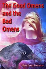 Good Omens and the Bad Omens