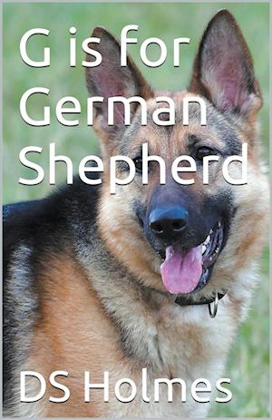 G is for German Shepherd