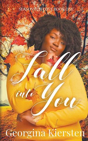 Fall Into You