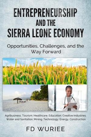 Entrepreneurship and The Sierra Leone Economy