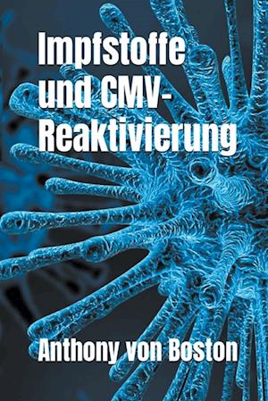 Impfstoffe und CMV-Reaktivierung