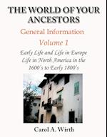 The World of Your Ancestors - General Information - Volume 1 