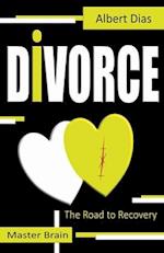 Divorce The Road to Recovery 