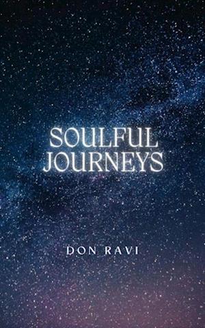 Soulful Journeys:  Awakening Through Meditation and Mindful Movement