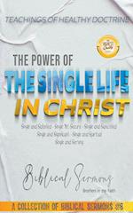 The Power of the Single Life in Christ 