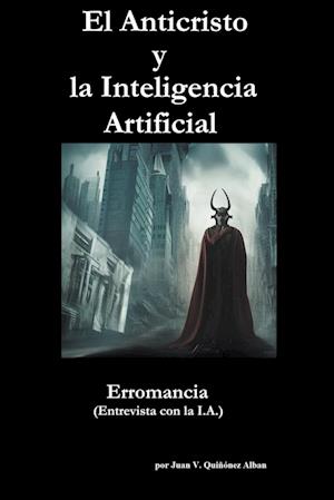 El Anticristo y la Inteligencia Artificial