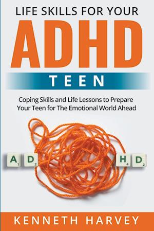 Life Skills For Your ADHD Teen