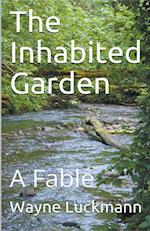 The Inhabited Garden 