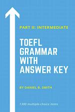 TOEFL Grammar With Answer Key Part II