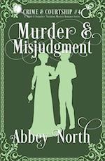 Murder & Misjudgment