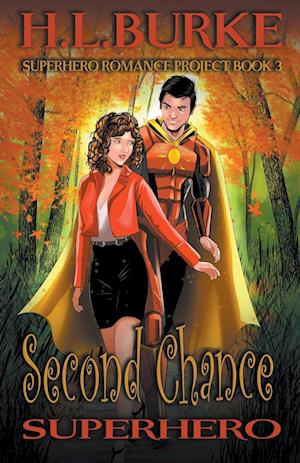 Second Chance Superhero