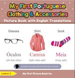 My First Portuguese Clothing & Accessories Picture Book with English Translations