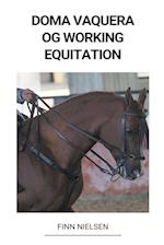 Doma Vaquera og Working Equitation