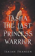 Tasha The Last Princess Warrior 