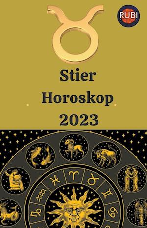 Stier Horoskop 2023