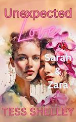 Unexpected Love Sarah & Zara