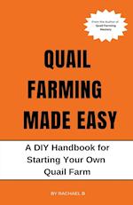 Quail Farming Made Easy