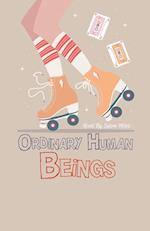 Ordinary Human Beings 