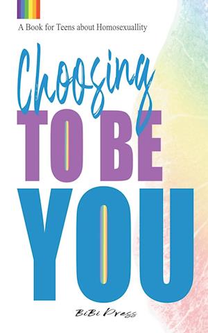 Choosing to be You