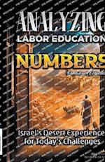 Analyzing the Labor Education in Numbers