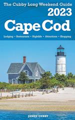 Cape Cod - The Cubby 2023 Long Weekend Guide 