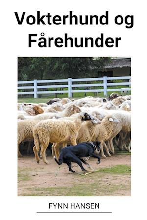 Vokterhund og Fårehunder