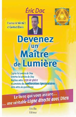 Devenez un maitre de lumière